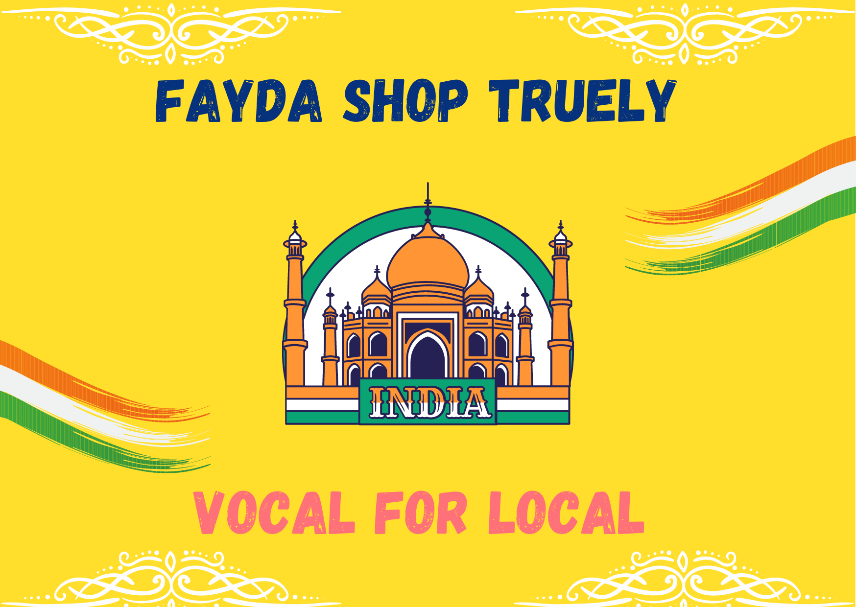 Truly Vocal for Local- Fayda Shop