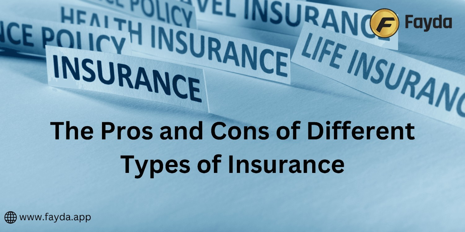 The Pros and Cons of Different Types of Insurance