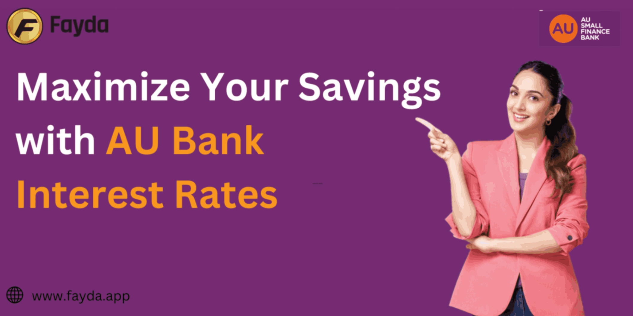 Maximize Your Savings with AU Bank  Interest Rates