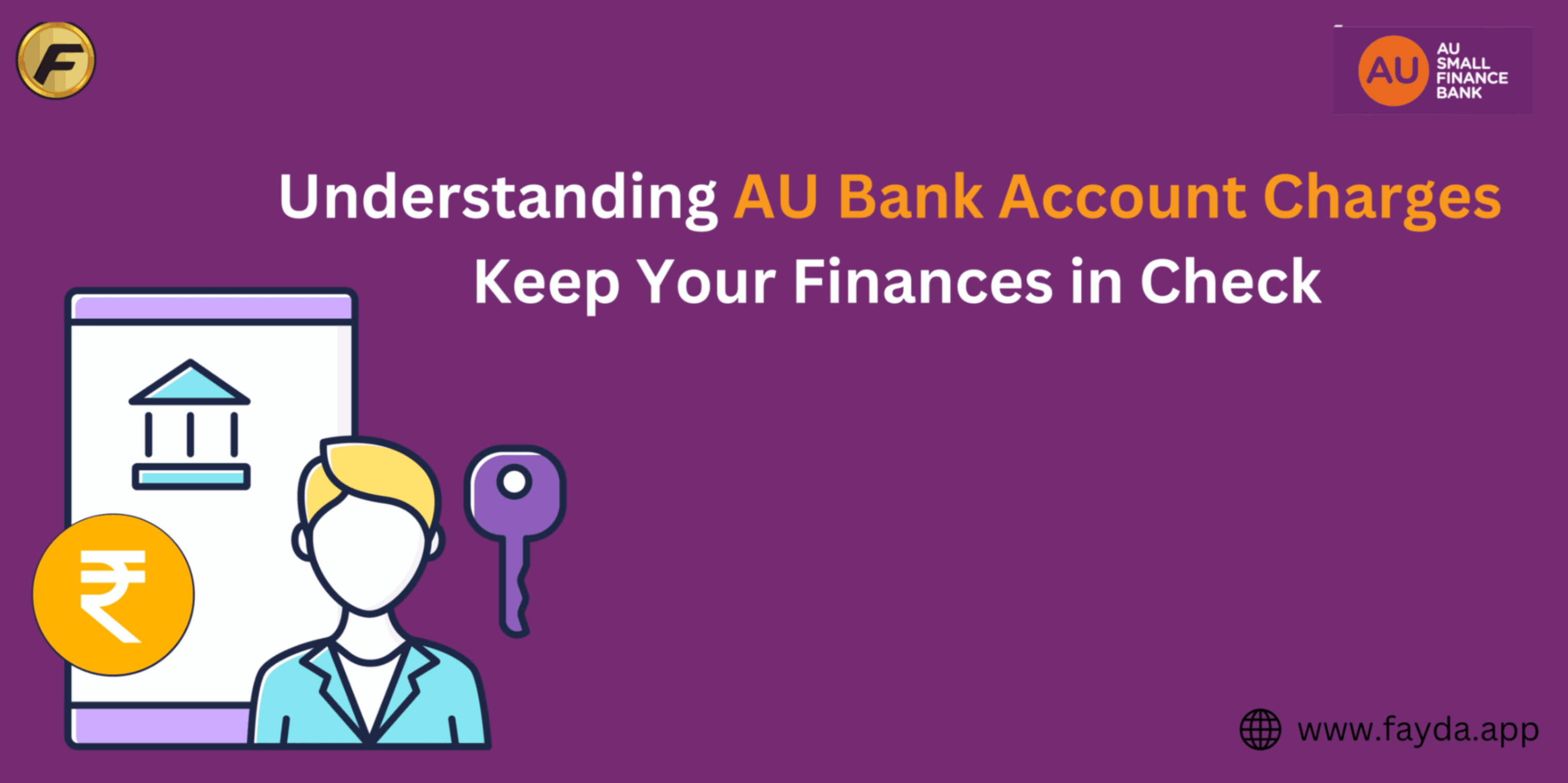 Understanding AU Bank Account Charges: Keep Your Finances in Check