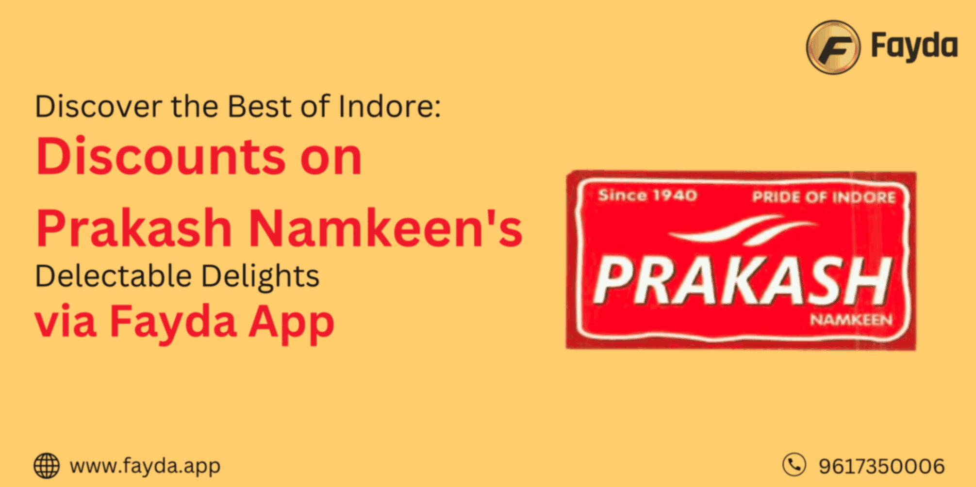 Discover the Best of Indore: Discounts on Prakash Namkeen's Delectable Delights via Fayda App