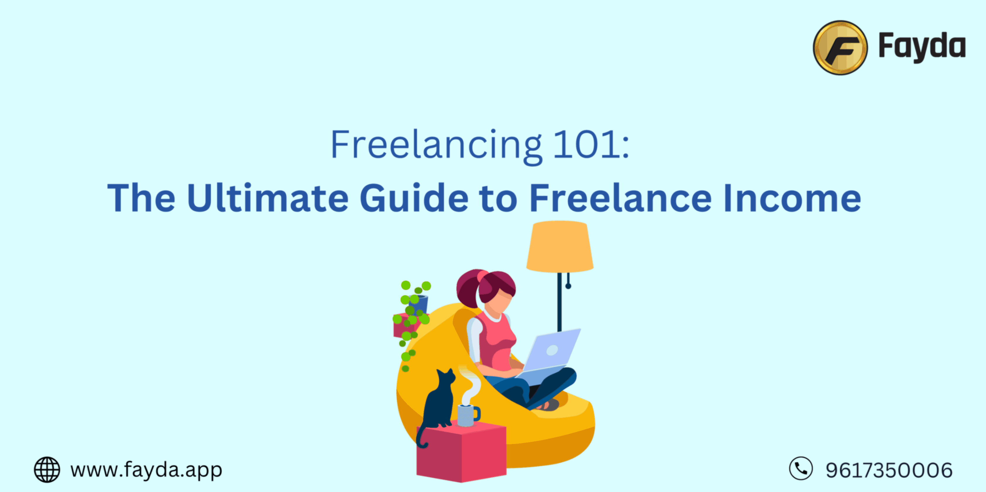 Freelancing 101: The Ultimate Guide to Freelance Income