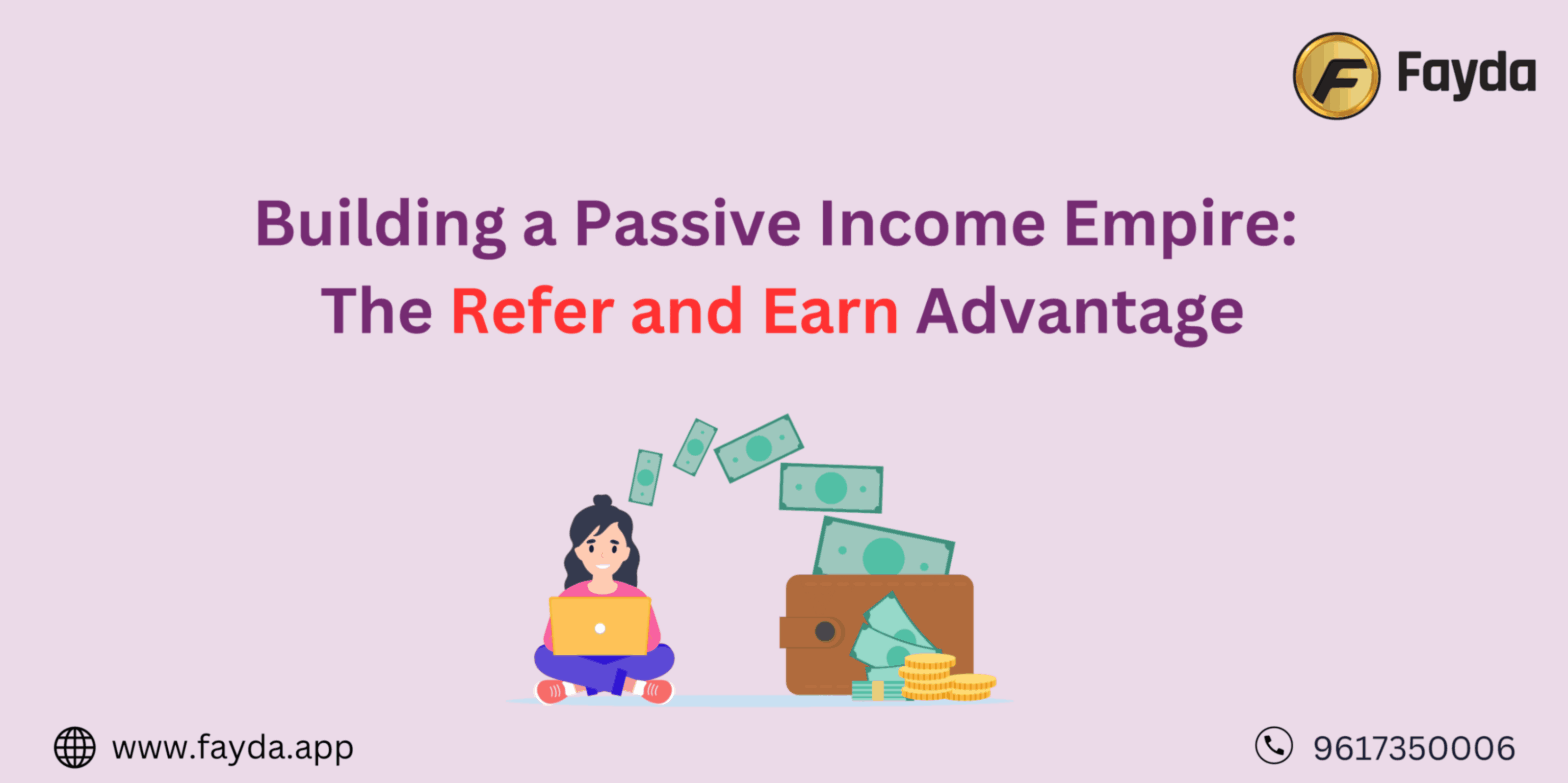 Building a Passive Income Empire: The Refer and Earn Advantage