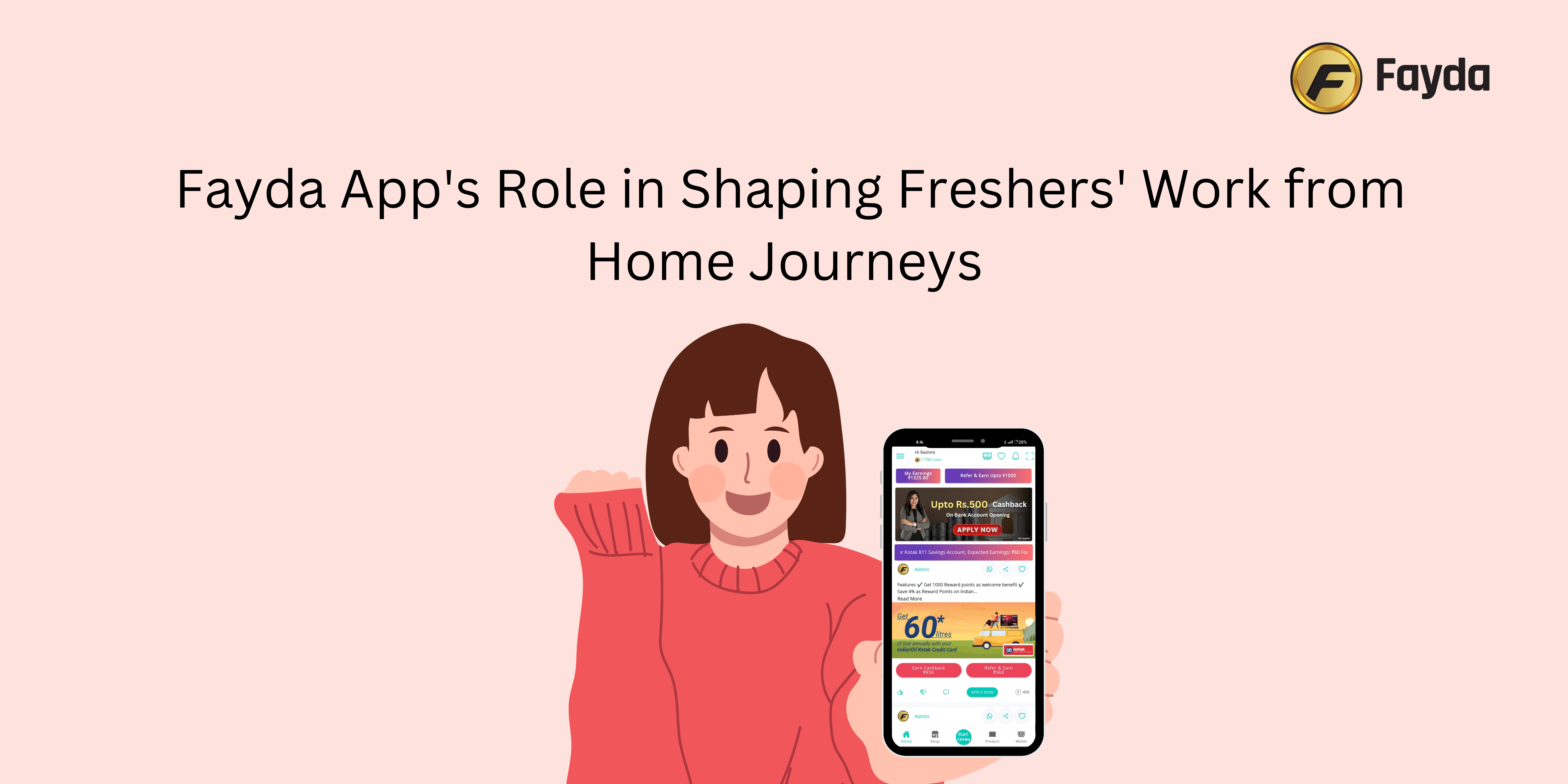 Fayda App's Role in Shaping Freshers' Work from Home Journeys