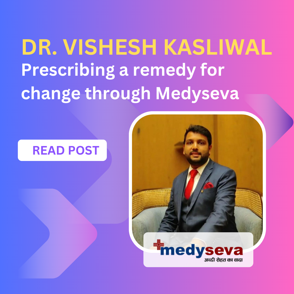 Prescribing a remedy for change through Medyseva