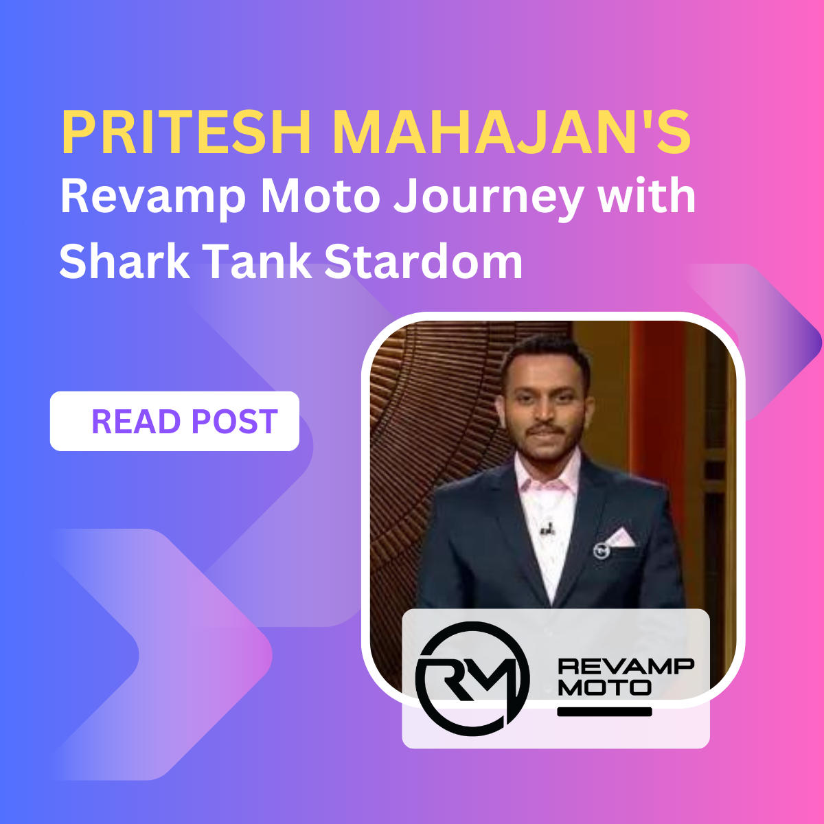 Revamp moto journey with Shark Tank stardom